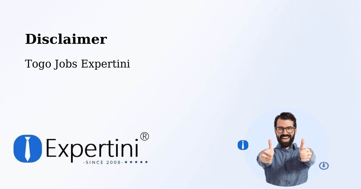 Disclaimer – Bafilo - Togo Jobs Expertini
